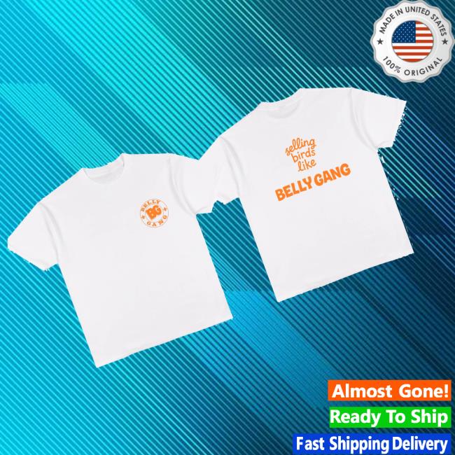 kenny Belly Gang Kushington Merch Shop Store Selling Birds Tee Whites kenny Belly Gang Kushington Merch Shop Store Selling Birds Tee Whites