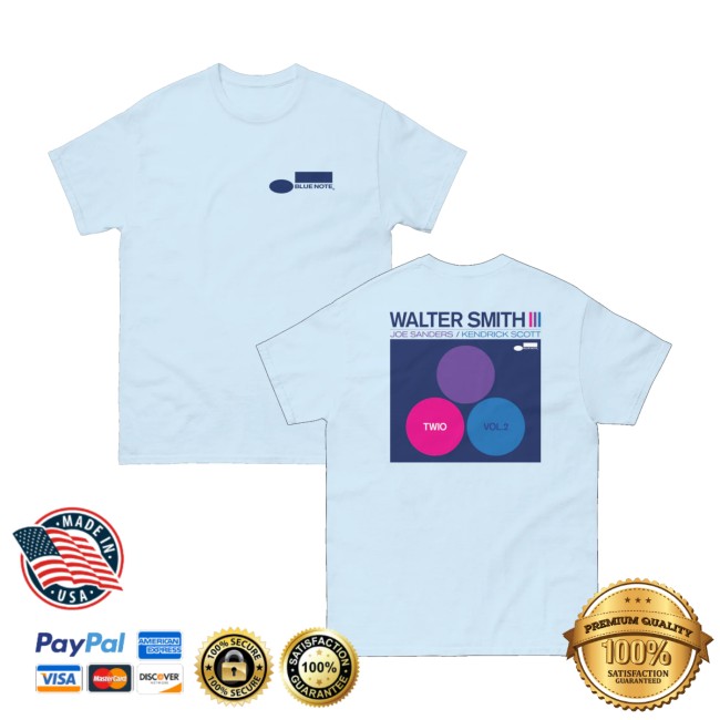 Blue Note Records Merch Store Walter Smith Iii - Twio Vol 2 Shirt 5 Blue Note Records Merch Store Walter Smith Iii - Twio Vol 2 Shirt