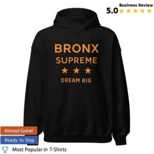 kenny Bronx Native Merch Shop Store Bronx Supreme Dream Big Hoodie