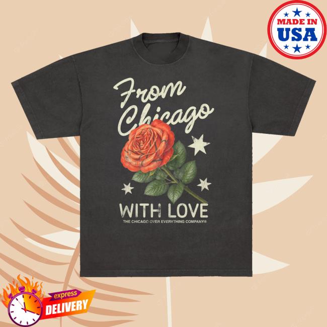 Chicago Over Everything Merch Shop Rose Ball Tee 3 Chicago Over Everything Merch Shop Rose Ball Tee