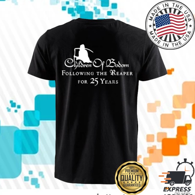 Children Of Bodom Merch Store 25 Years Of Follow The Reaper Shirt 3 Children Of Bodom Merch Store 25 Years Of Follow The Reaper Shirt