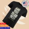 Children Of Bodom Merch Store Are You Dead Yet Logo Shirt 1 Children Of Bodom Merch Store Are You Dead Yet Logo Shirt