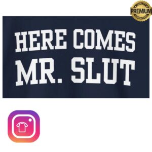 kenny Clickhole Merch Store Here Comes Mr Slut Sweatshirt0