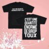 Cough Syrup Merch Store French Classic Shirt