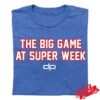 kenny Dan Patrick Show Merch The Big Game At Super Week Shirt
