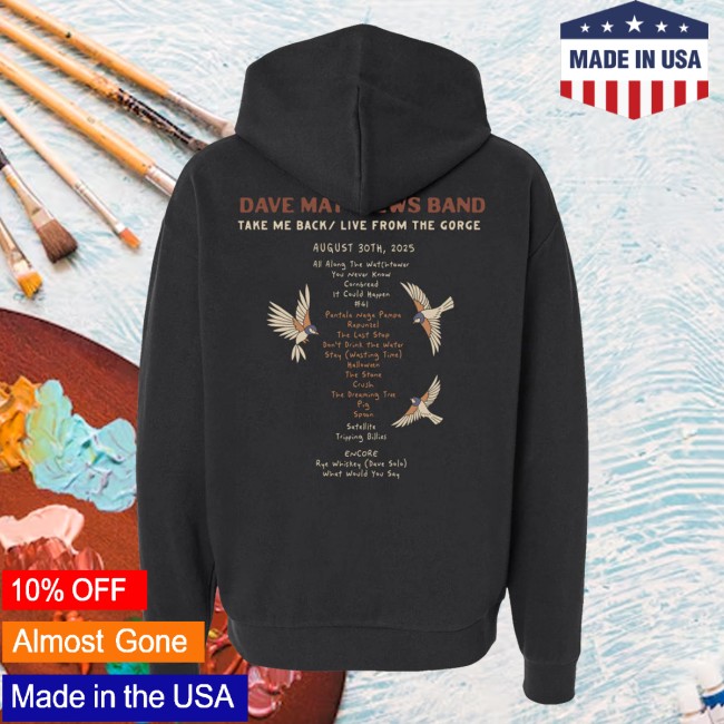 Dave Matthews Band Merch Take Me Back Live From The Gorge Hoodie 3 Dave Matthews Band Merch Take Me Back Live From The Gorge Hoodie