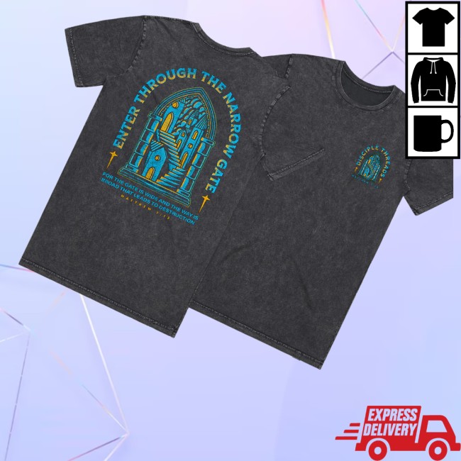 Disciple Threads Merch Store The Narrow Gate Shirt 3 Disciple Threads Merch Store The Narrow Gate Shirt