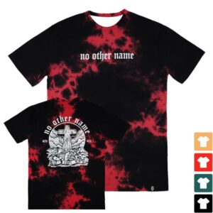 Disciple Threads Store Merch Shop No Other Name Crystal T-Shirt