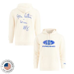 kenny Ford Racing Merch Store Ford Racing You Better Win Fleece Hoodieaa