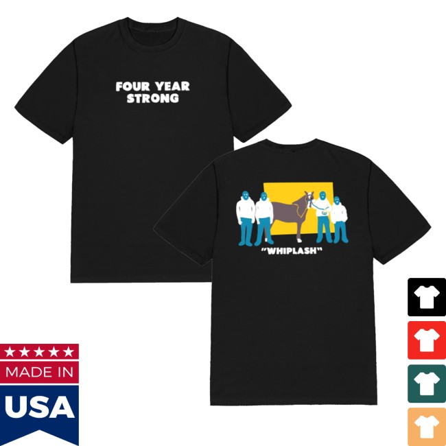 Four Year Strong Merch Store Whiplash Shirt 5 Four Year Strong Merch Store Whiplash Shirt