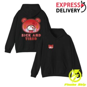kenny Gloomy Bear Store Merch Sick And Tired Gloomy Bear Pullover Hoodiess