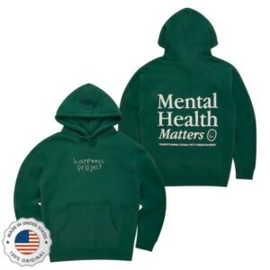 kenny Happiness Project Merch Mental Health Matters Hoodie Forest Green0