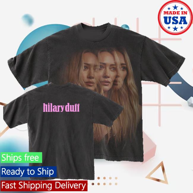 Hilary Duff Store Merch Shop Mature Photo Tee 3 Hilary Duff Store Merch Shop Mature Photo Tee