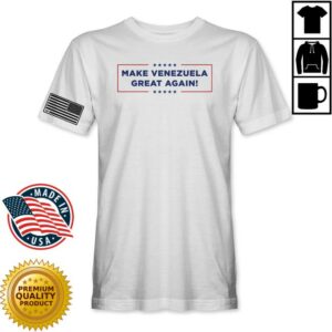 kenny Hodgetwins Merch Store Make Venezuela Great Again T Shirt