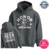 kenny Honor Brewing Merch Shop Store Brew Great Beer Hooded Sweatshirt