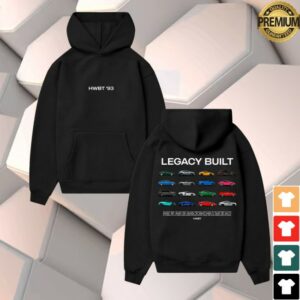 kenny Hwbt Store Merch Hwbt 93 Legacy Built Hoodiess