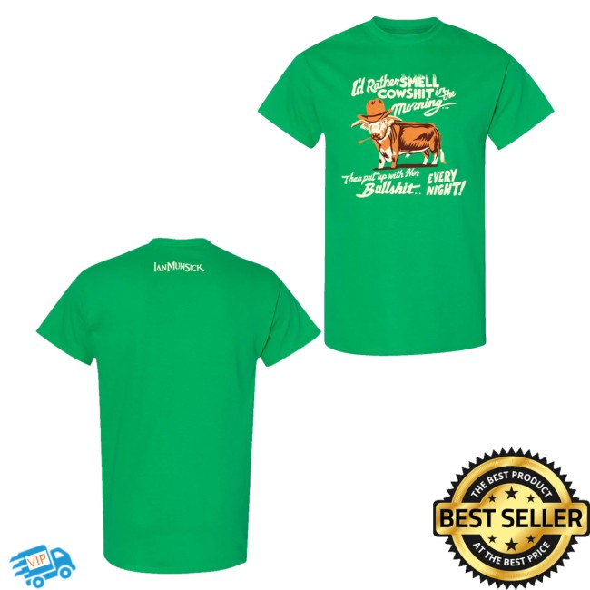 Ian Munsick Merch Cow Shit T-Shirt 5 Ian Munsick Merch Cow Shit T-Shirt