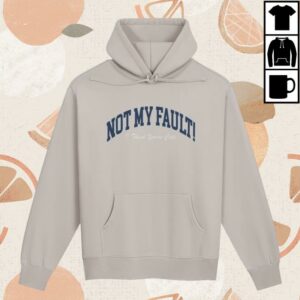 kenny Jayo Merch Shop Store Not My Fault University Hoodie