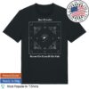 Jose Gonzalez Merch Shop Against The Dying Of The Light T-Shirt 3 kenny Jose Gonzalez Merch Shop Against The Dying Of The Light T Shirt