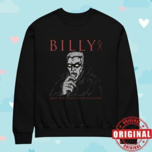 kenny King Dude Merch Shop Billy And The Search For Agartha Sweatshirt