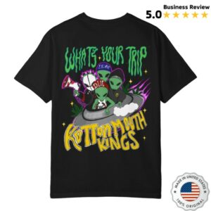 kenny Kottonmouth Kings Store Merch Whats Your Trip Shirts