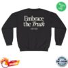 kenny Legacy Church Apparel Embrace The Truth Crewneck