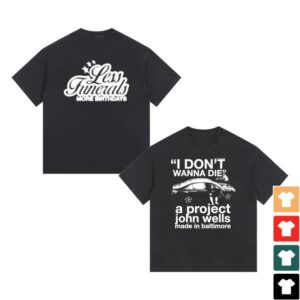 kenny Lessfuneralsmorebirthdays Merch Store I Dont Wanna Die Vintage Washed T Shirtaa