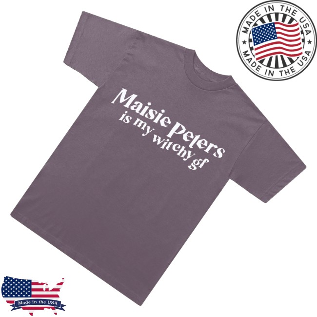 Maisie Peters Merch Maisie Peters Is My Witchy Gf Shirt 3 Maisie Peters Merch Maisie Peters Is My Witchy Gf Shirt