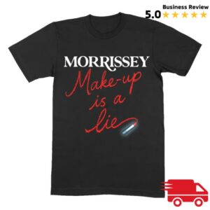kenny Morrissey Store Merch Shop Make Up Is A Lie Lipstick T Shirt