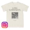 Need Co Merch Shop The Long Surrender Tee 7 Need Co Merch Shop The Long Surrender Tee