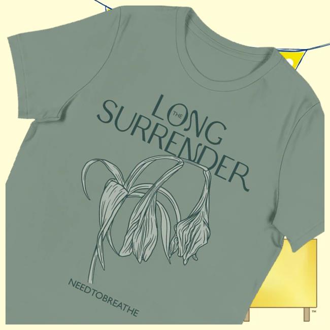 Need Co Merch Shop The Long Surrender Tee Shirt 5 Need Co Merch Shop The Long Surrender Tee Shirt