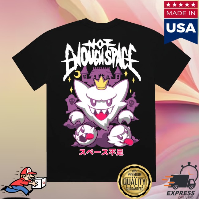 Not Enough Space Merch Store King Haunter Shirt 4 Not Enough Space Merch Store King Haunter Shirt