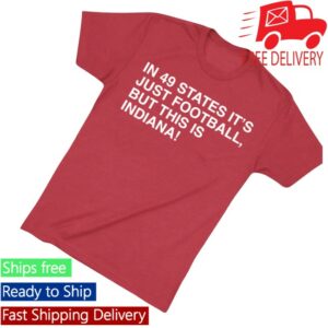 kenny Obvious Shirts Merch Store In 49 States It's Just Football But This Is Indiana Shirts