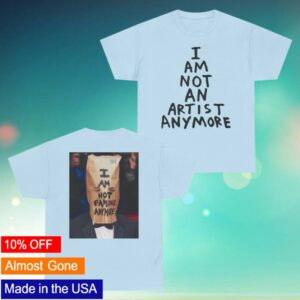 kenny Pantz Brand Merch 730 I Am Not An Artist Anymore Graphic Tee0 kenny Pantz Brand Merch 730 I Am Not An Artist Anymore Graphic Tee0