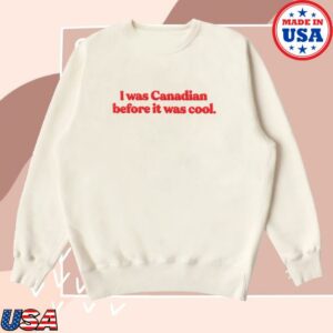 Province Of Canada Merch Shop Cool Canadian Sweatshirt