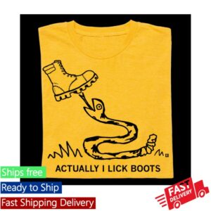 kenny Raygun Merch Store Actually I Lick Boots ShirtS kenny Raygun Merch Store Actually I Lick Boots ShirtS