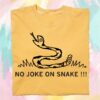 kenny Raygun Merch Store No Joke On Snake Heavyweight Shirt0