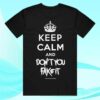 Red Jumpsuit Apparatus Merch Keep Calm And Don't You Fake It Black Shirt 4 Red Jumpsuit Apparatus Merch Keep Calm And Don't You Fake It Black Shirt