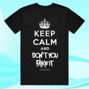 Red Jumpsuit Apparatus Merch Keep Calm And Don't You Fake It Black Shirt