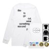 Robyn Merch Shop Store Sexistential Lyric Long Sleeve 4 kenny Robyn Merch Shop Store Sexistential Lyric Long Sleeve