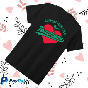 kenny Rockford Merch Support Your Local Teacher Tee0