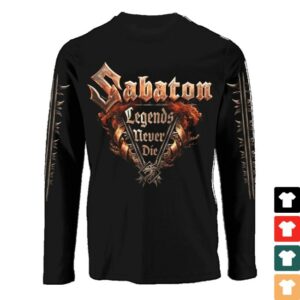 Sabaton Merch Store Legends Never Die Long Sleeve