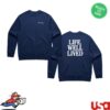 Shop Montage Merch Store Montage Life Well Lived Sweatshirt 4 Shop Montage Merch Store Montage Life Well Lived Sweatshirt