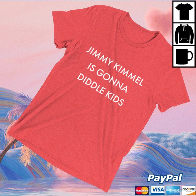 kenny Side Scrollers Merch Store Jimmy Kimmel Is Gonna Diddle Kids Shirts kenny Side Scrollers Merch Store Jimmy Kimmel Is Gonna Diddle Kids Shirts