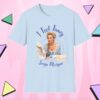 Sonja Morgan Merch Store Sonja Morgan I Feel Fancy Shirt 4 kenny Sonja Morgan Merch Store Sonja Morgan I Feel Fancy Shirt