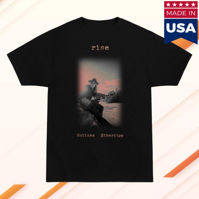Sun Records Store Merch Shop Melissa Etheridge Rise T-Shirt 2 Sun Records Store Merch Shop Melissa Etheridge Rise T-Shirt