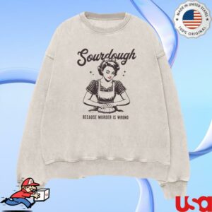 kenny Suninmeal Store Merch Sourdough Because Murder Is Wrong Unisex Crewneck Sweatshirt kenny Suninmeal Store Merch Sourdough Because Murder Is Wrong Unisex Crewneck Sweatshirt