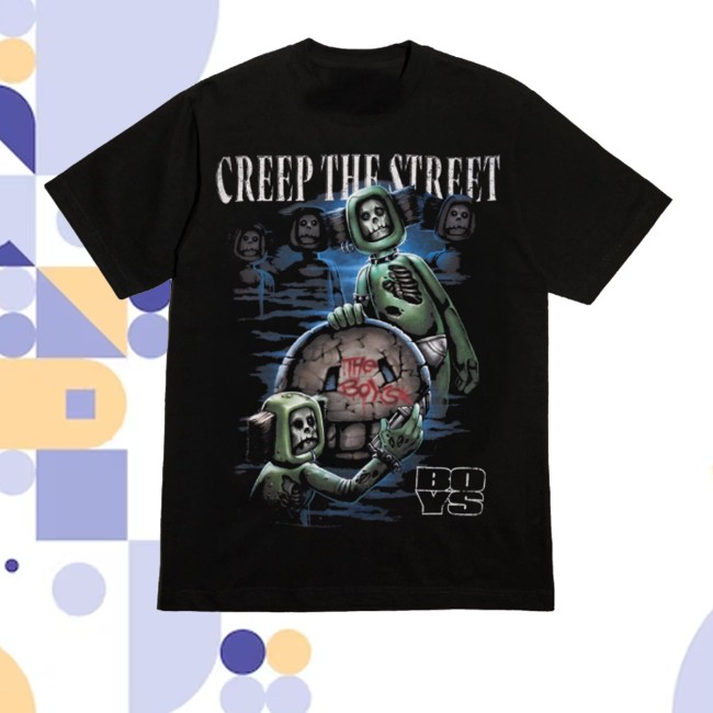 The Boys Store Merch Creep The Street Shirt 4 The Boys Store Merch Creep The Street Shirt