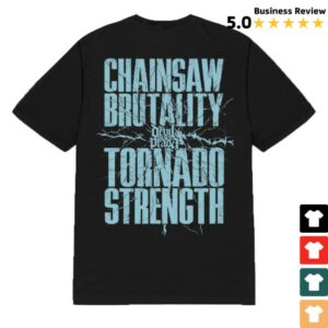 kenny The Devil Wears Prada Merch Store Chainsaw Brutality Tornado Strength ShirtS