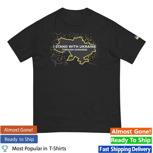 The Kyiv Independent Store Merch I Stand With Ukraine Through Darkness Shirt 3 The Kyiv Independent Store Merch I Stand With Ukraine Through Darkness T-Shirt